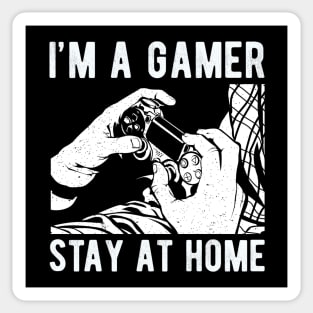 I'm a Gamer, Stay At Home - Quarentine - Virus - Social Distancing Sticker